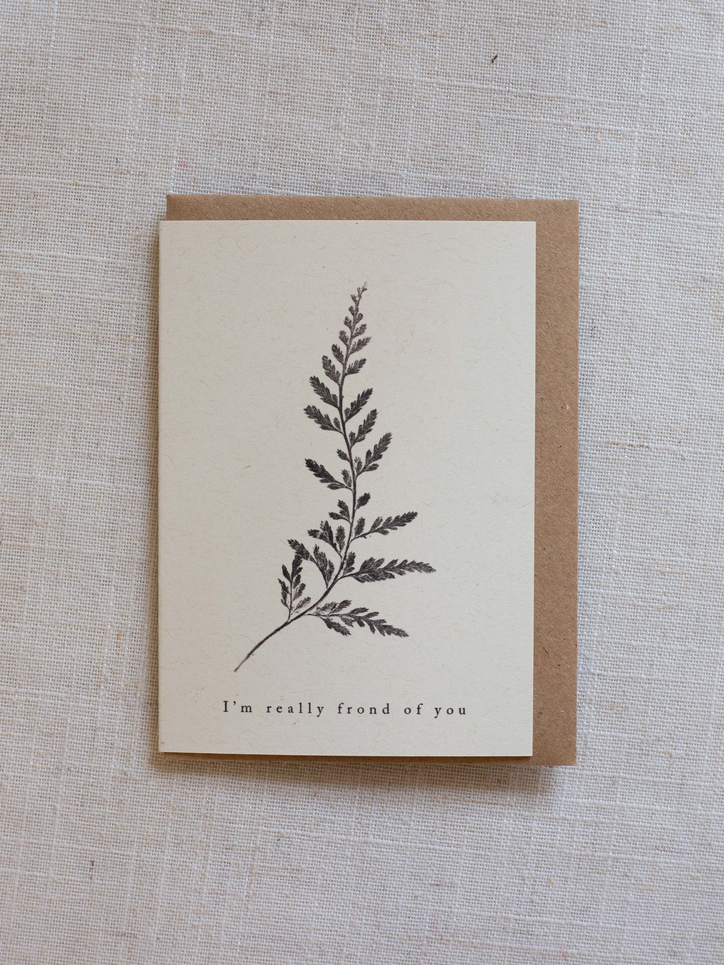 Valentine's Greeting Card A7 - I'm really frond of you - Fern Pun Card
