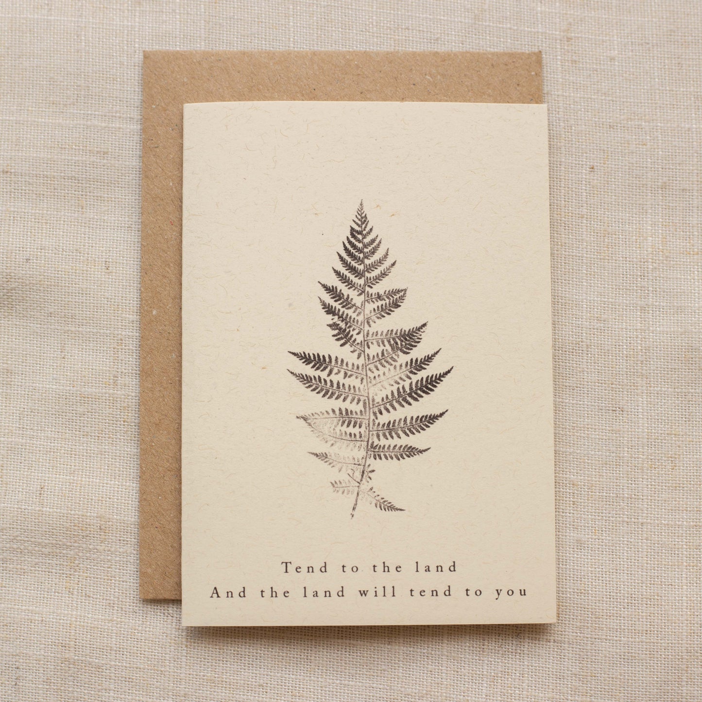 Fern Greeting Card A7 - Tend To The Land and It Will Tend To You