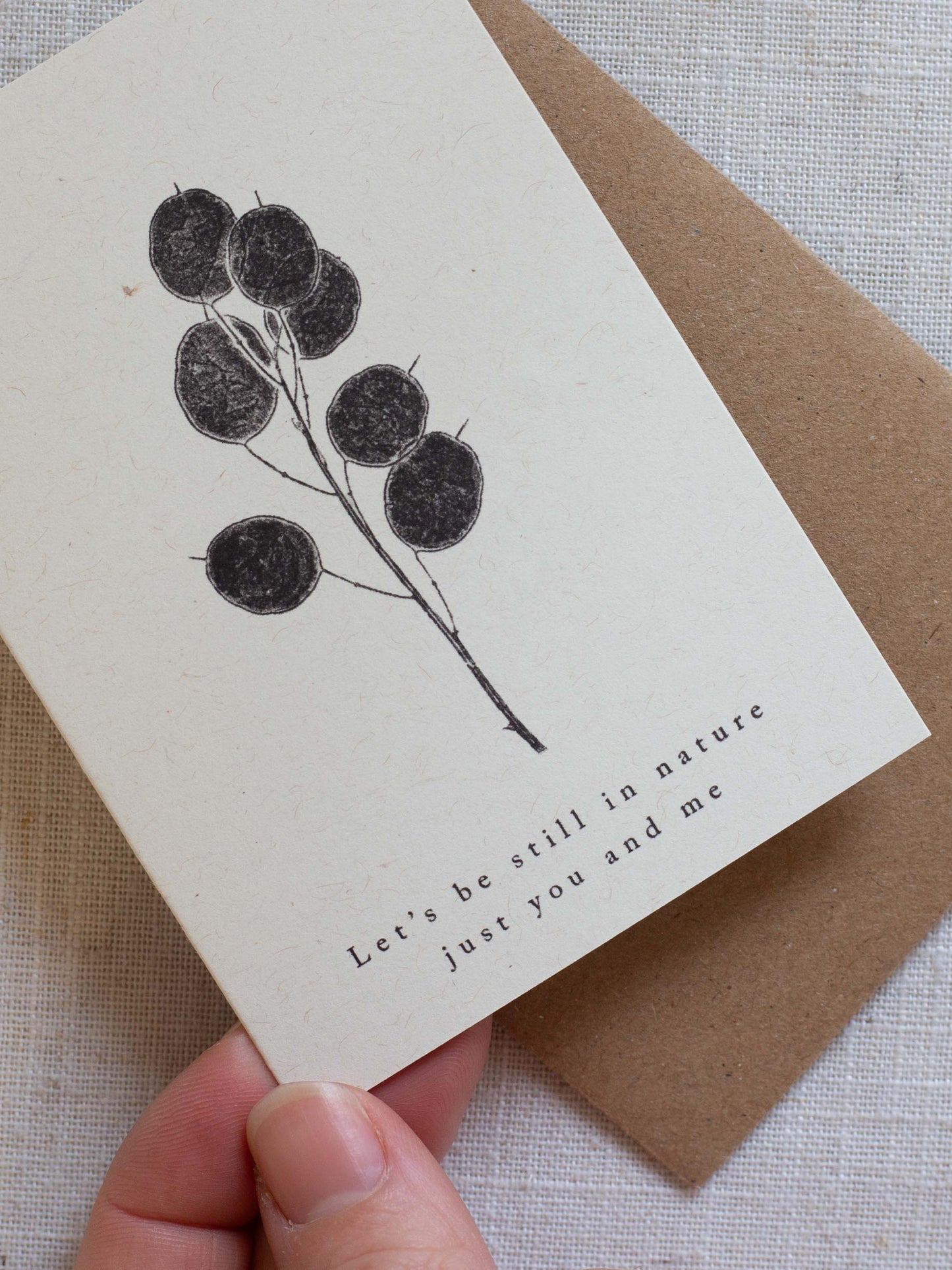 Valentine's Greeting Card A7 - Honesty Pods, Be Still In Nature