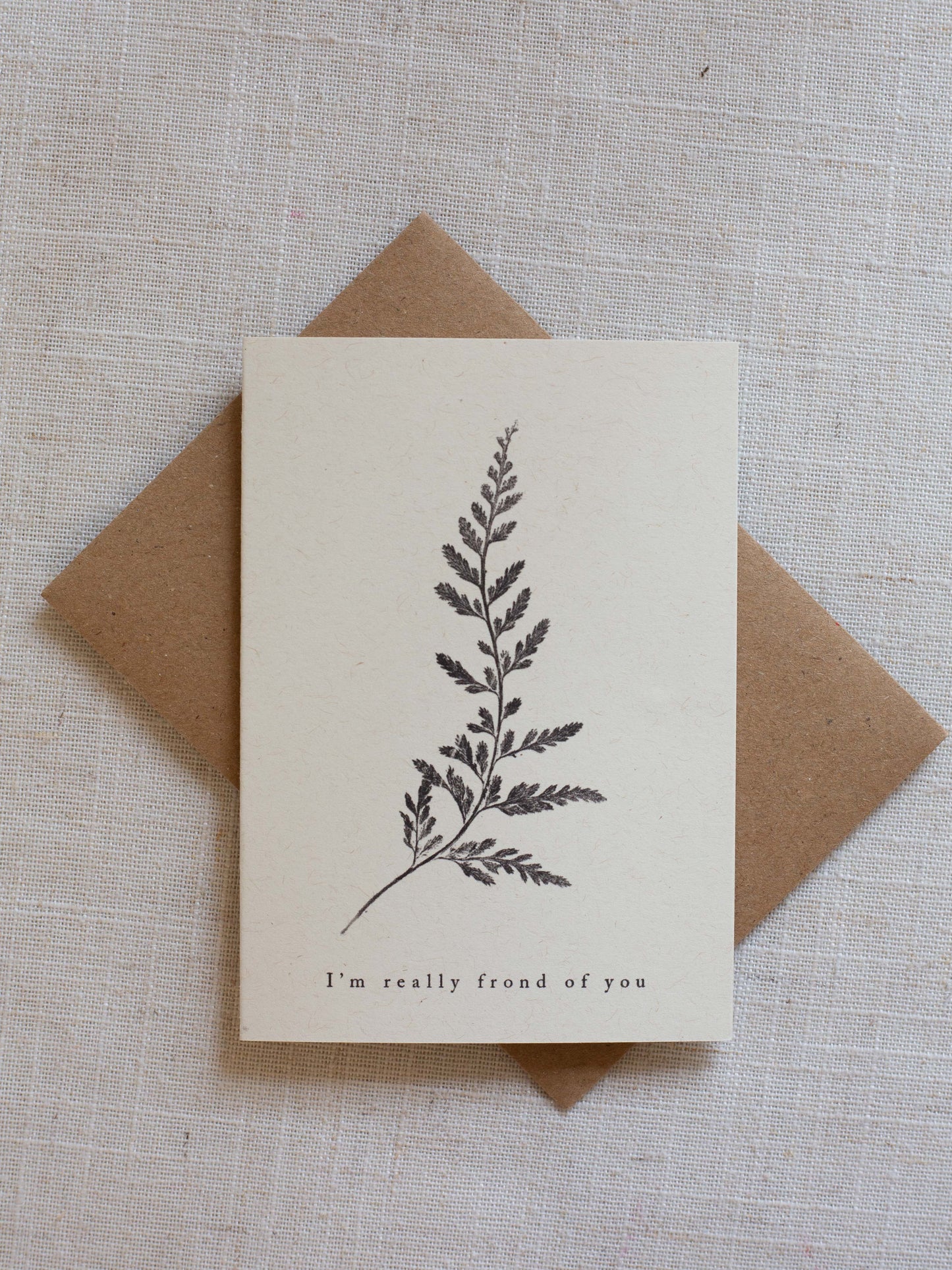 Valentine's Greeting Card A7 - I'm really frond of you - Fern Pun Card